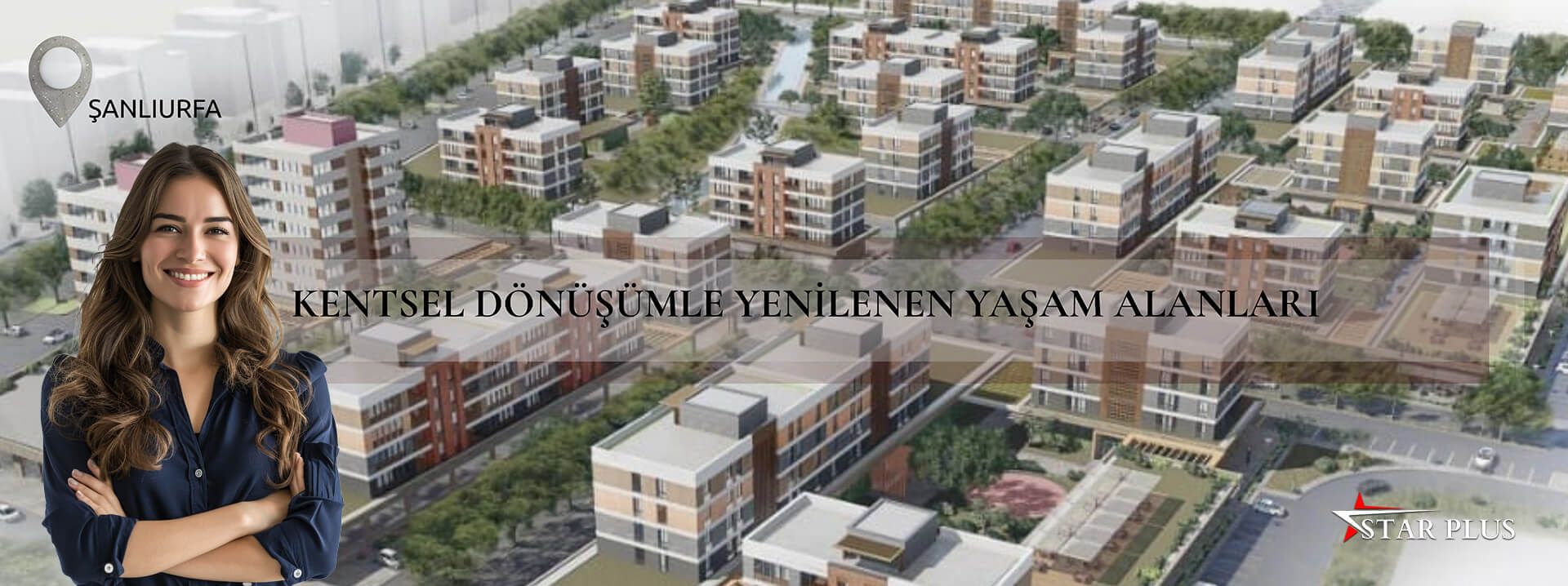 Kentsel dönüşümle yenilenen yaşam alanları